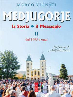 cover image of Medjugorje--Volume 2